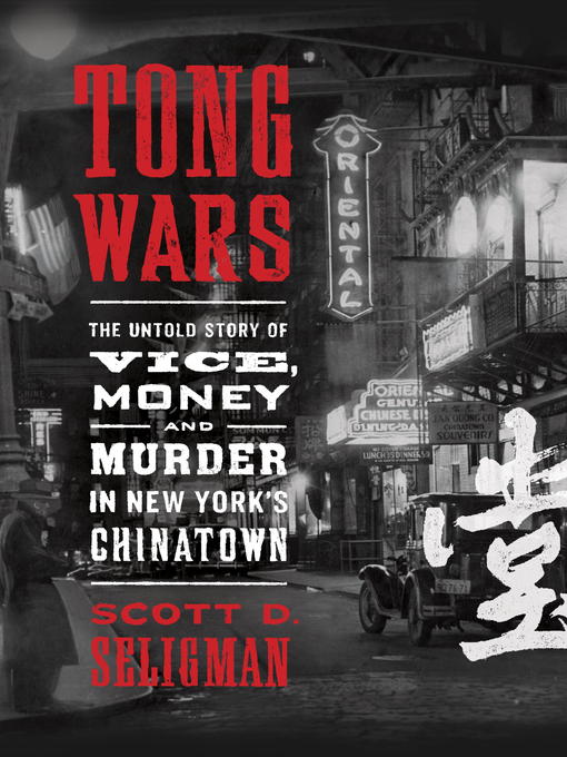 Title details for Tong Wars by Scott D. Seligman - Wait list